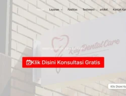 Key Dental Care Klaten, Klinik Gigi Pilihan Tepat untuk Warga Klaten dan Sekitarnya