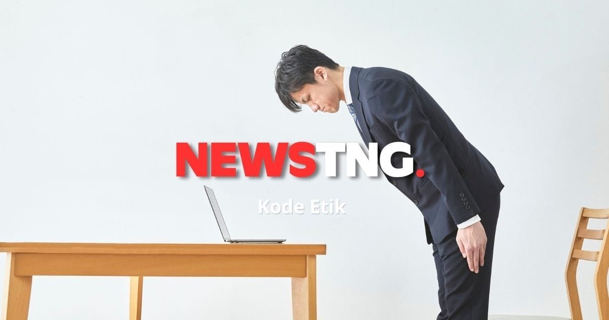 Kode Etik Jurnalistik News TNG