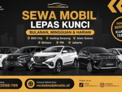5 Rekomendasi Rental Mobil Bulanan Terbaik di Jabodetabek untuk Sewa Mobil Perusahaan & Pribadi